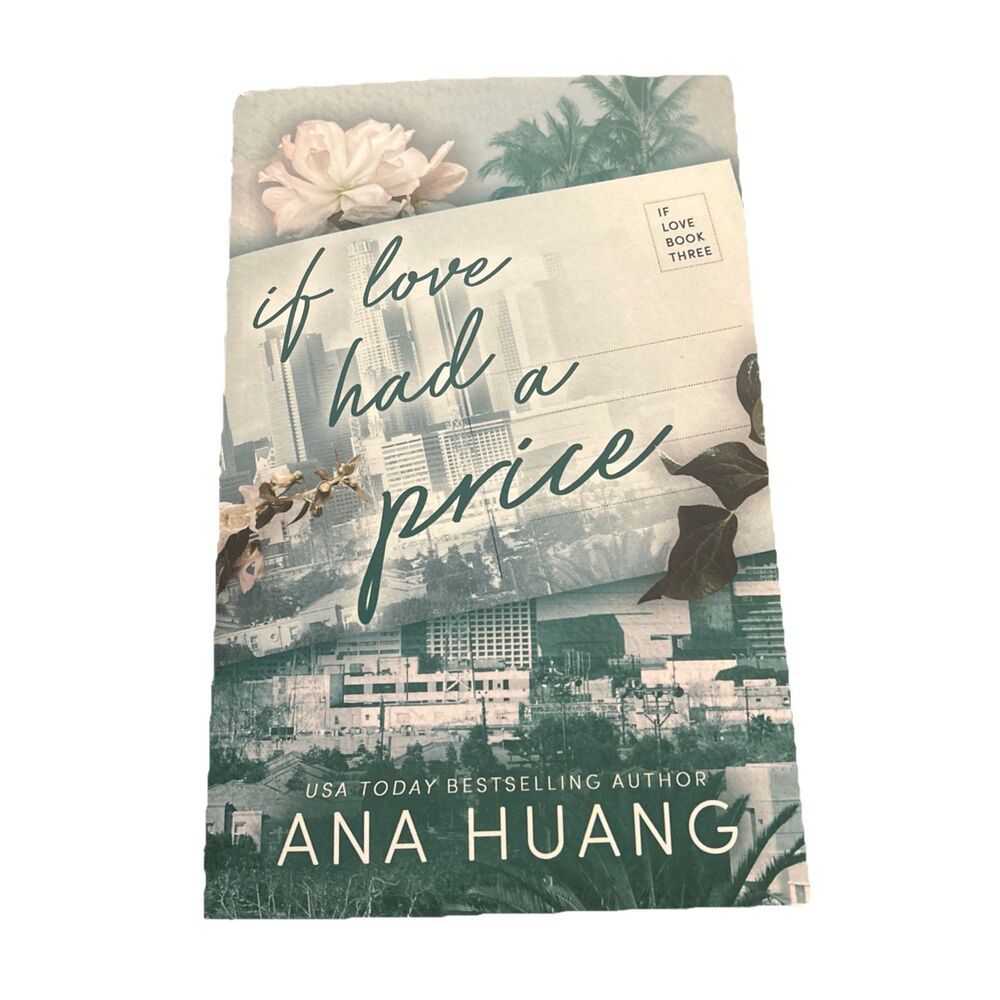 If Love Had A Price - Paperback By Huang, Ana - VERY GOOD
